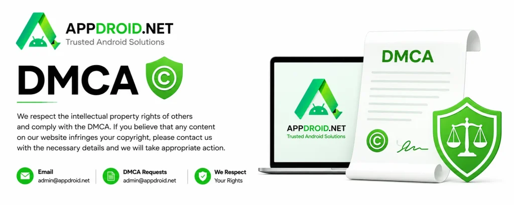 DMCA Policy APPDROID.NET