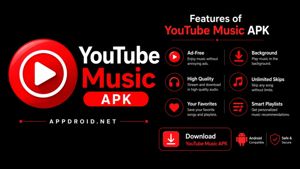 Features of YouTube Music APK
