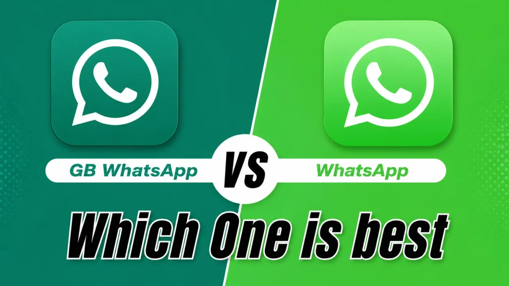 GB WhatsApp vs Official WhatsApp Comparison