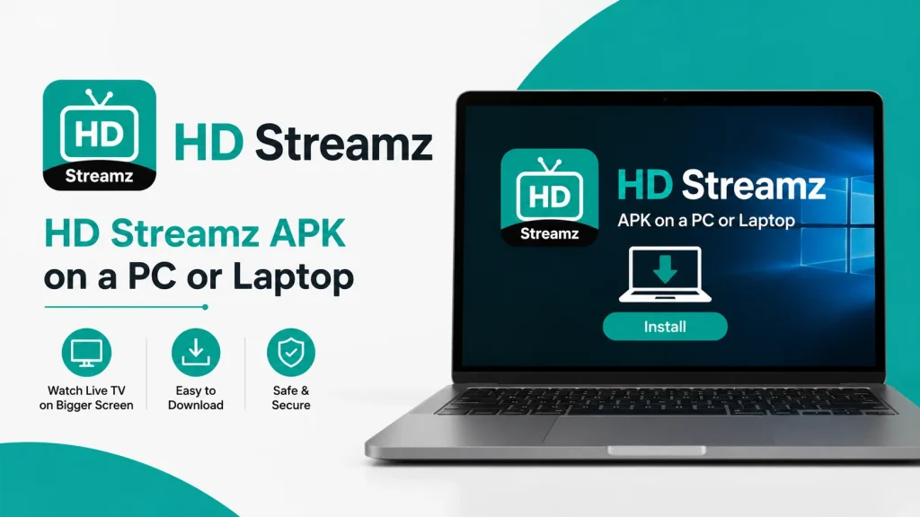 HD Streamz APK on a PC or Laptop