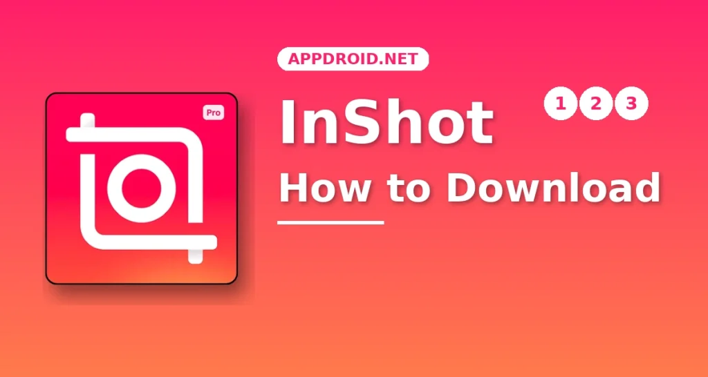 Inshot MOD APK How to Download