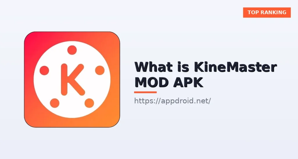 What is kinemaster_mod_apk