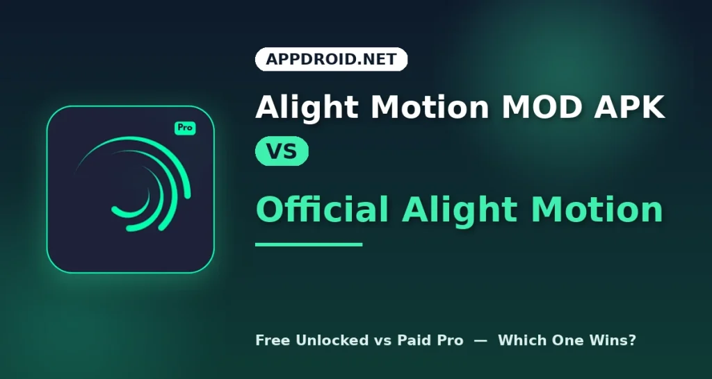 alight-motion-mod-vs-official-alight-motion